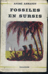 FOSSILES EN SURSIS + ENVOI DE L'AUTEUR