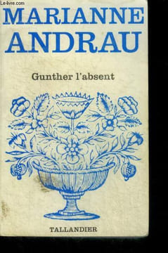GUNTHER L'ABSENT - N°409. ANDRAU Marianne