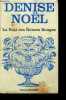 LA NUIT DES RONCES ROUGES - N°472. NOEL Denise