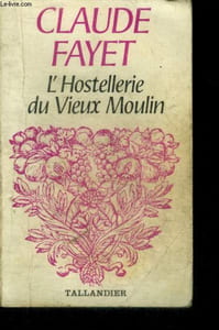 L'HOSTELLERIE DU VIEUX MOULIN - N°545