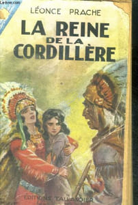 LA REINE DE LA CORDILLERE