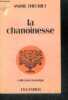 LA CHANOINESSE - collection nostalgie. THEURIET ANDRE
