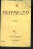 "DESPERADO - roman - collection les sept couleurs"" - 11e edition". MURAT STEPHANE