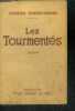 LES TOURMENTES - Collection pour oublier la vie. ROBERT DUMAS CHARMES