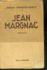 JEAN MARGNAC - roman. EDMOND ABOUT NOELE