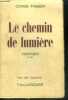 LE CHEMIN DE LUMIERE - roman - collection les sept couleurs. FABER DORIS