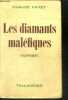 LES DIAMANTS MALEFIQUES. FAYET CLAUDE