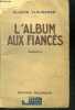 L'ALBUM AUX FIANCES. FLEURANGE Claude