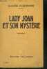 LADY JOAN ET SON MYSTERE. FLEURANGE Claude