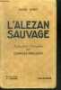 L'ALEZAN SAUVAGE - collection du damier. GREY ZANE, grolleau charles (traduction)