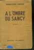 A L'OMBRE DU SANCY - ROMAN - 12E EDITION. LEPAGE MADELEINE