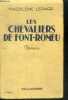 LES CHEVALIERS DE FONT ROMEU - 6E EDITION. LEPAGE MADELEINE