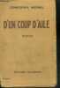 D'UN COUP D'AILE - ROMAN - 35E EDITION. MERREL CONCORDIA- de st segond e. (traduction)