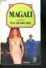 POUR DEVENIR LADY - Collection Magali N°10. MAGALI