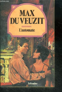 L'AUTOMATE - Collection Max du veuzit N°14