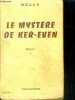 LE MYSTERE DE KER-EVEN - TOME 1. DELLY