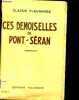 CES DEMOISELLES DE PONT-SERAN. FLEURANGE Claude