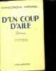 D'UN COUP D'AILE - roman - collection floralies. MERREL Concordia, de st-segond e. (traduction)