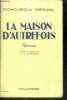 LA MAISON D'AUTREFOIS - collection floralies - roman. MERREL Concordia, de st-segond e. (traduction)