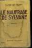 LE NAUFRAGE DE SYLVANE. VEUZIT Claire de