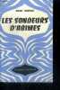 LES SONDEURS D'ABIMES - Collection Univers-Aventures. CHAMPAGNE Maurice