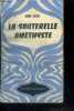 LA SAUTERELLE AMETHYSTE - Collection Univers-Aventures. FALCOZ André