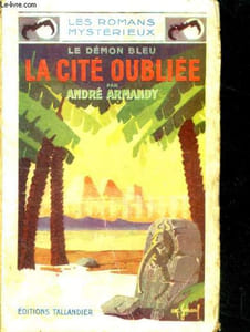 LA CITE OUBLIEE - LE DEMON BLEU