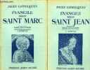 EVANGILE SELON SAINT MARC, EVANGILE SELON SAINT JEAN. EVANGELISTES, Par O. ENGLEBERT, J. HUBY S. J.