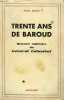 TRENTE ANS DE BAROUD, HISTOIRE MILITAIRE DU GENERAL COLOMBAT. BELOT PAUL