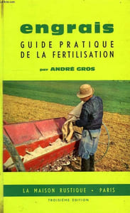ENGRAIS, GUIDE PRATIQUE DE LA FERTILISATION