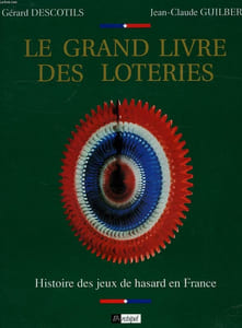 LE GRAND LIVRE DES LOTERIES