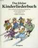 DAS KLEINE KINDERLIEDERBUCH. DIEKMANN ANNE, UNGERER TOMI