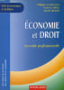 ECONOMIE ET DROIT, 2de PROFESSIONNELLE. LE BOLLOCH PHILIPPE, LE FIBLEC YVON, MASSOT NICOLE