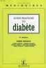 GUIDE PRATIQUE DU DIABETE. GRIMALDI ANDRE ET ALII