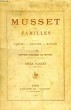 MUSSET DES FAMILLES, ANALYSES ET EXTRAITS. MUSSET ALFRED DE, Par E. FAGUET