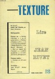TEXTURE, N° 18, ETE 1984, LIRE JEAN RIVET. COLLECTIF
