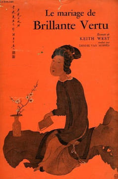 LE MARIAGE DE BRILLANTE VERTU. WEST KEITH