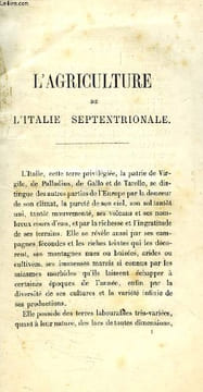 L'AGRICULTURE DE L'ITALIE SEPTENTRIONALE. HEUZE GUSTAVE