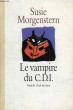 LE VAMPIRE DU C.D.I.. MORGENSTERN SUSIE