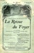 LA REVUE DU FOYER, ILLUSTREE, N° 4, 2e SERIE, 1er JAN. 1913. COLLECTIF