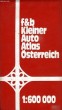 F&B KLEINER AUTO ATLAS OSTERREICH, 1:600 000. COLLECTIF