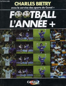 FOOTBALL, L'ANNEE +