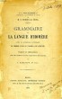 GRAMMAIRE DE LA LANGUE D'HOMERE. LEEUWEN Dr J. VAN, MENDES DA COSTA M. B.