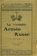 LES CAHIERS DE LA GUERRE, N° 18, LA VERITABLE ARMEE RUSSE, SUITE & FIN. COLLECTIF