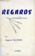 REGARDS, TOME II, LEONARD DE VINCI, PAUL VALERY, PEGUY, CLAUDEL. VALENSIN Auguste
