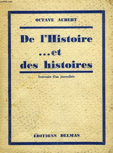 DE L'HISTOIRE... ET DES HISTOIRES