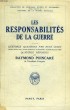 LES RESPONSABILITES DE LA GUERRE, 14 QUESTIONS, 14 REPONSES. GERIN RENE, POINCARE RAYMOND