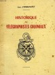 HISTORIQUE DES TELEGRAPHISTES COLONIAUX. ARBAUMONT JEAN D'