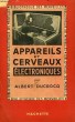 APPAREILS ET CERVEAUX ELECTRONIQUES. DUCROCQ ALBERT