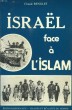 ISRAEL FACE A L'ISLAM. RENGLET CLAUDE